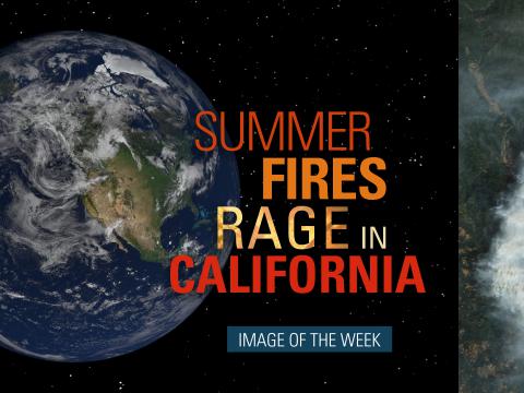 Summer Fires Rage Across California